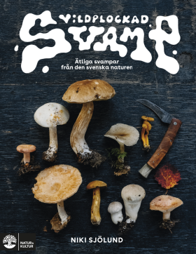 Omslag: Vildplockad svamp